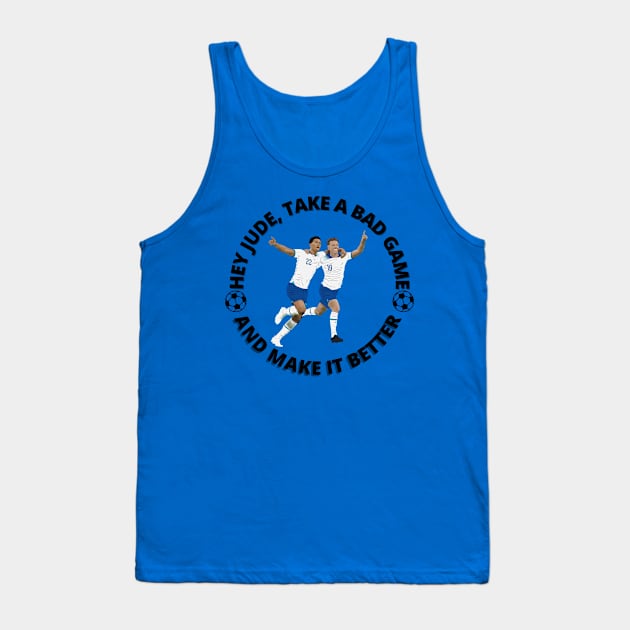 Hey Jude England Goal Celebration Tank Top by NostalgiaUltra